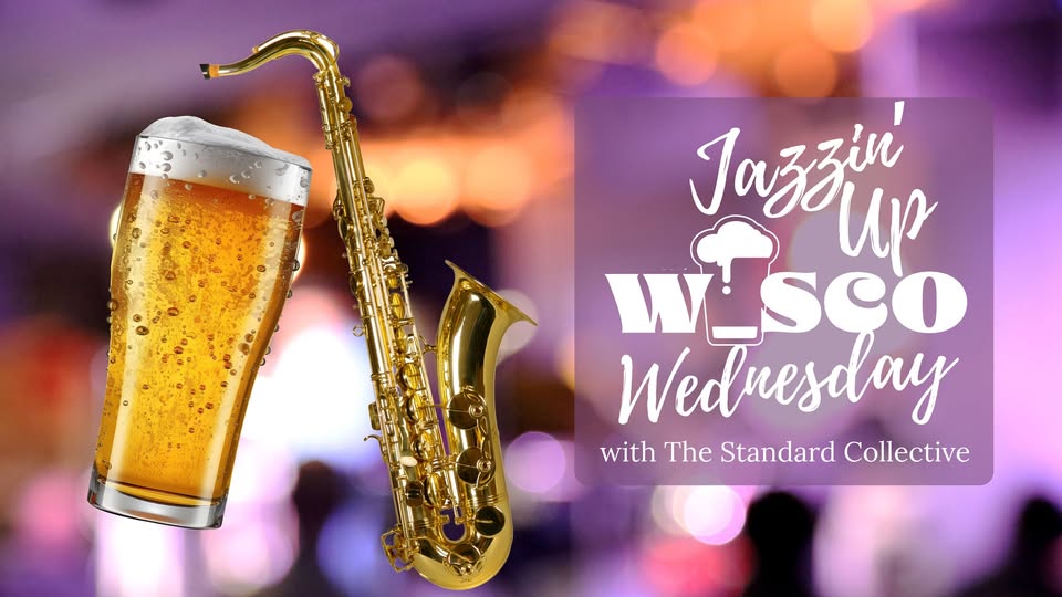 Jazzin' Up Wisco Wednesday